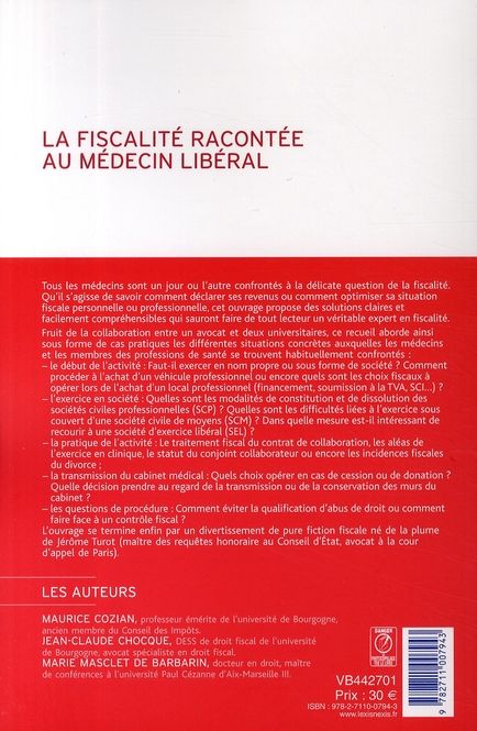Quatrième de couverture de « LA FISCALITE RACONTEE AU MEDECIN LIBERAL (1 ED) »
