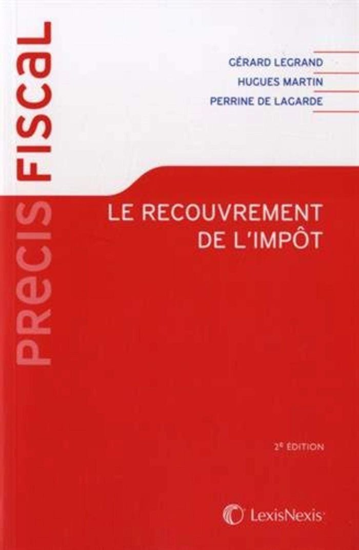 Couverture du livre « LE RECOUVREMENT DE L IMPOT » de Lagarde Perrine De, librairie Les Contes Infusés à Corte
