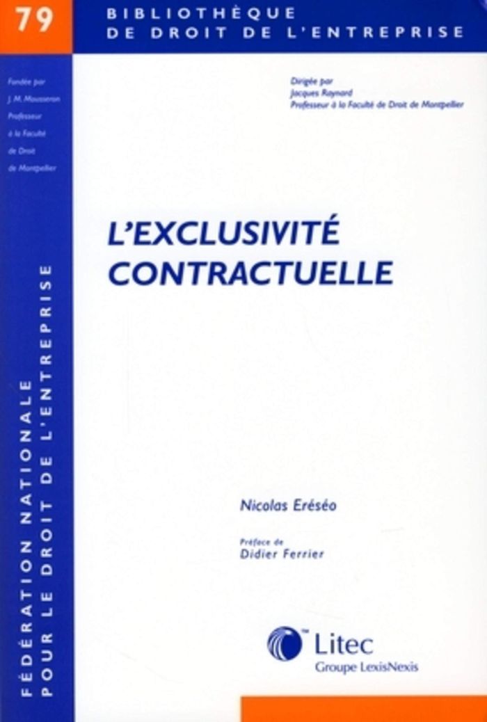 Couverture du livre « L EXCLUSIVITE CONTRACTUELLE » de Nicolas Ereseo, librairie Les Contes Infusés à Corte