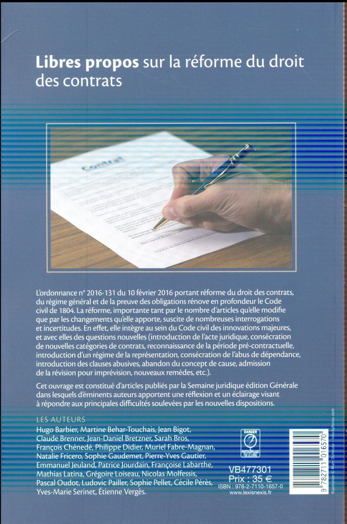 Quatrième de couverture de « LIBRES PROPOS SUR LA REFORME DU DROIT DES CONTRATS »