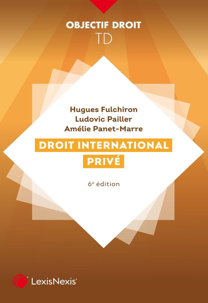 Couverture du livre « Droit international privé » de [sous la direction de] Hugues Fulchiron, librairie Les Contes Infusés à Corte