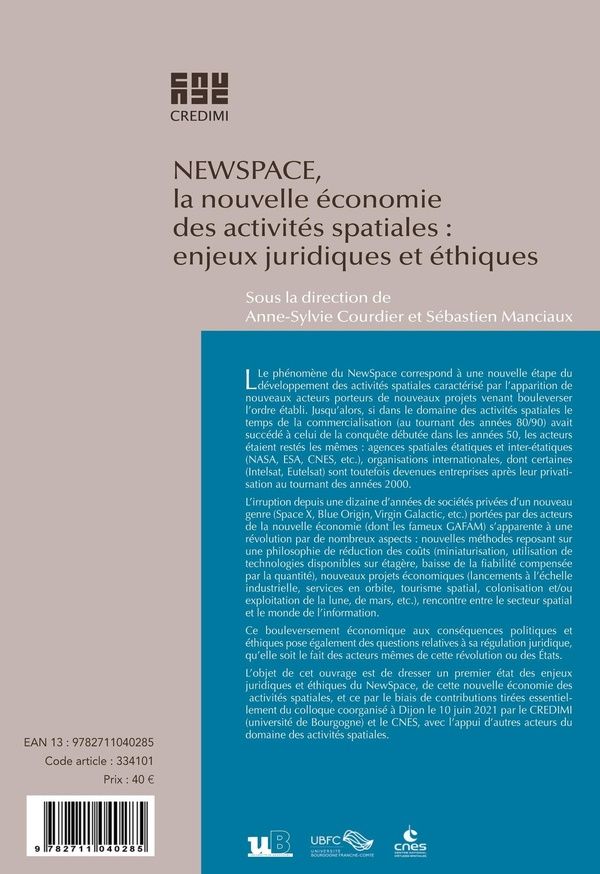 Quatrième de couverture de « NEW SPACE, LA NOUVELLE ECONOMIE DES ACTIVITES SPATIALES : ENJEUX JURIDIQUES ET ETHIQUES »