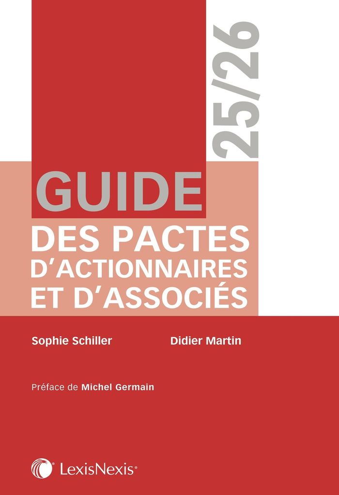 Couverture du livre « Guide des pactes d'actionnaires et d'associés » de Sophie Schiller, librairie Les Contes Infusés à Corte
