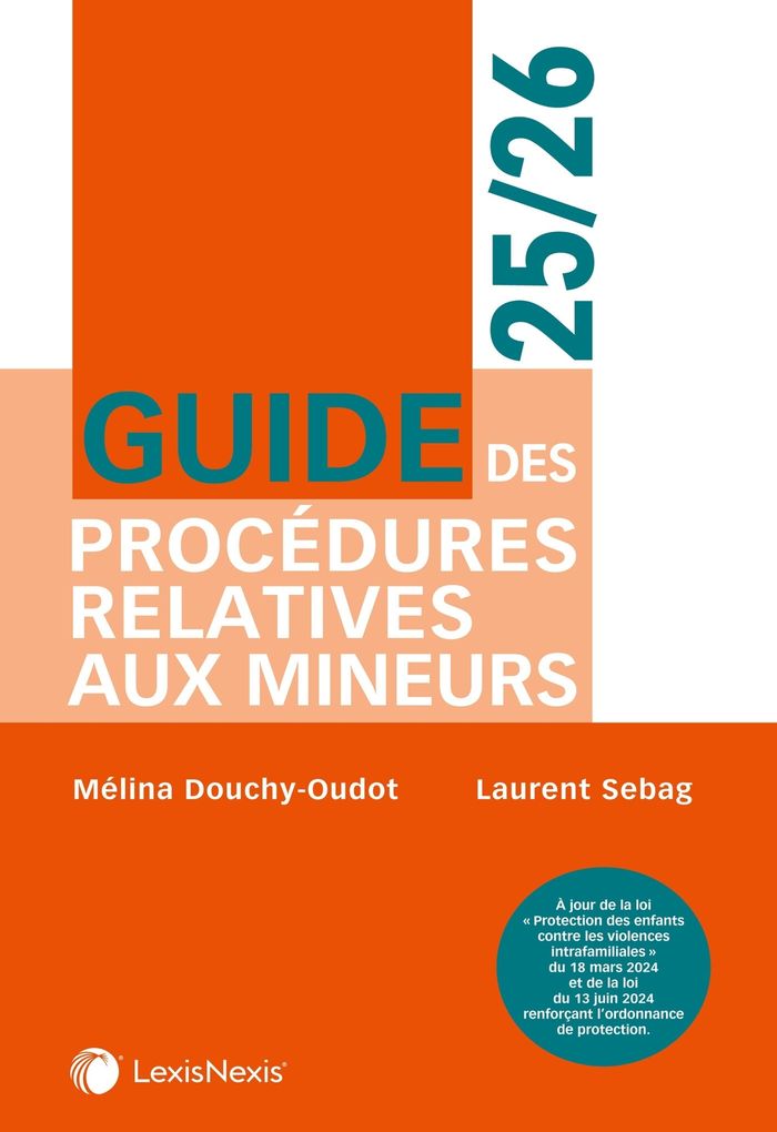 Couverture du livre « Guide des procédures relatives aux mineurs, 2025-2026 » de Mélina Douchy-Oudot, librairie Les Contes Infusés à Corte