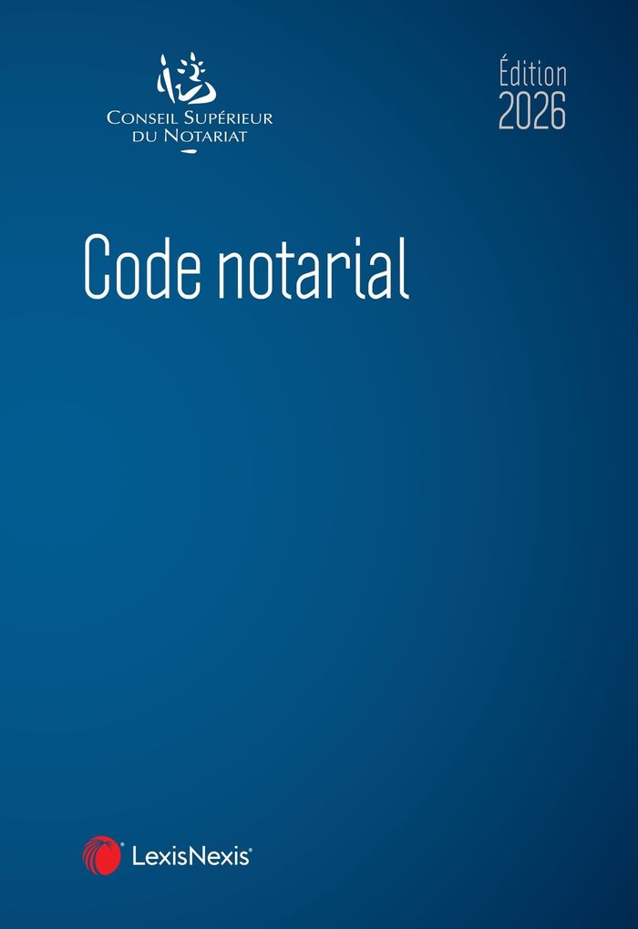 Couverture du livre « Code notarial, 2026 » de France, librairie Les Contes Infusés à Corte