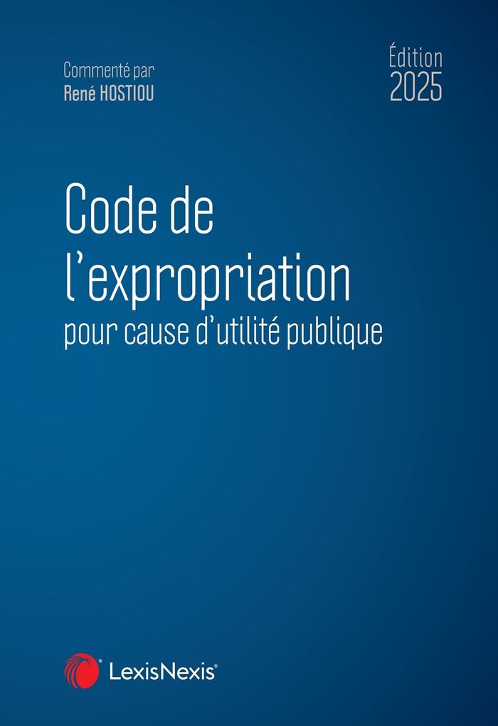 Couverture du livre « Code de l'expropriation pour cause d'utilité publique » de France, librairie Les Contes Infusés à Corte