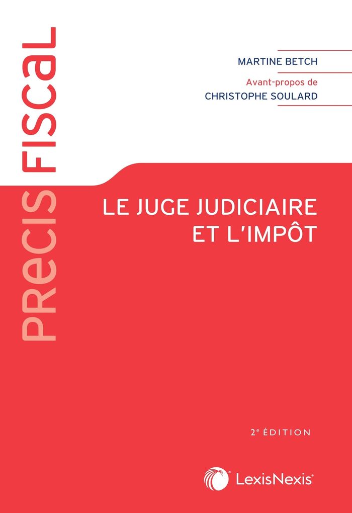 Couverture du livre « Le juge judiciaire et l'impôt » de Martine Betch, librairie Les Contes Infusés à Corte