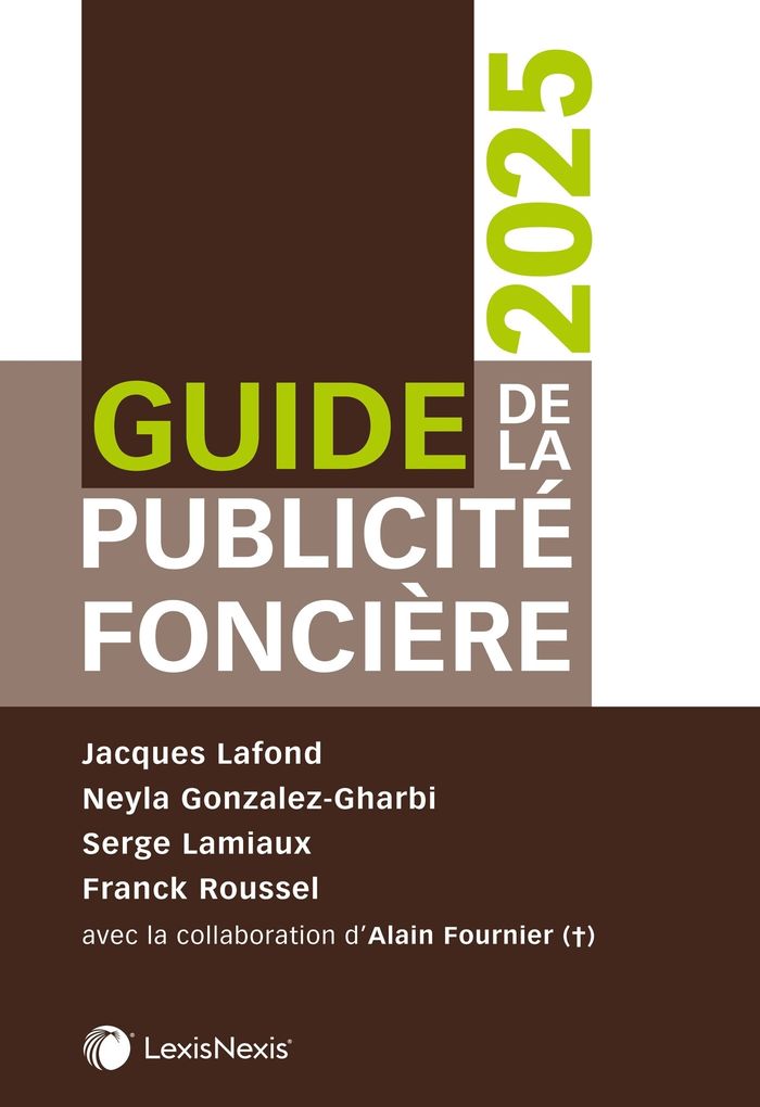 Couverture du livre « Guide de la publicité foncière, 2025 » de Jacques Lafond, librairie Les Contes Infusés à Corte