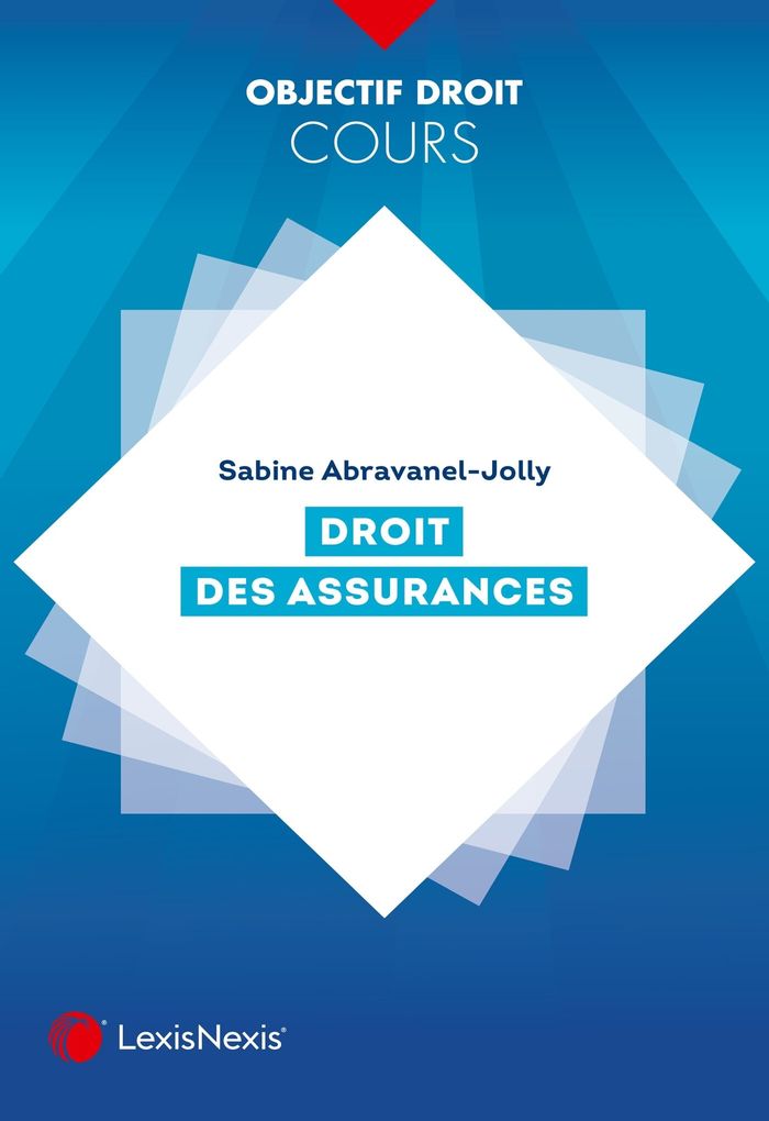 Couverture du livre « Droit des assurances » de Sabine Abravanel-Jolly, librairie Les Contes Infusés à Corte