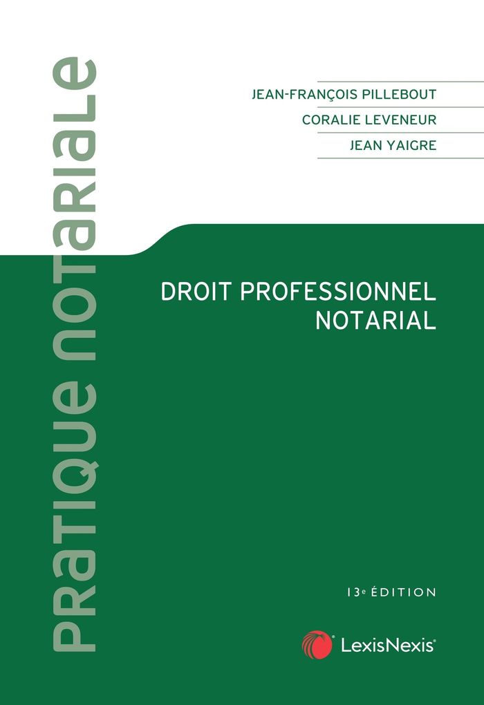 Couverture du livre « Droit professionnel notarial » de Jean-François Pillebout, librairie Les Contes Infusés à Corte