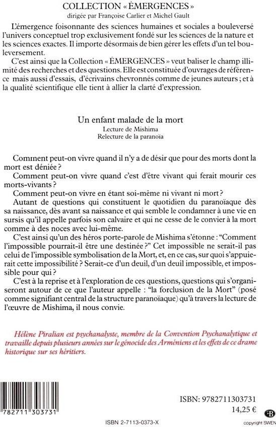 Quatrième de couverture de « UN ENFANT MALADE DE LA MORT - LECTURE DE MISHIMA - RELECTURE DE LA PARANOIA »