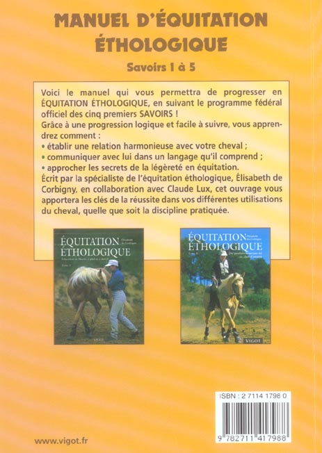 Quatrième de couverture de « MANUEL D'EQUITATION ETHOLOGIQUE - SAVOIRS 1, 2, 3, 4, 5 »