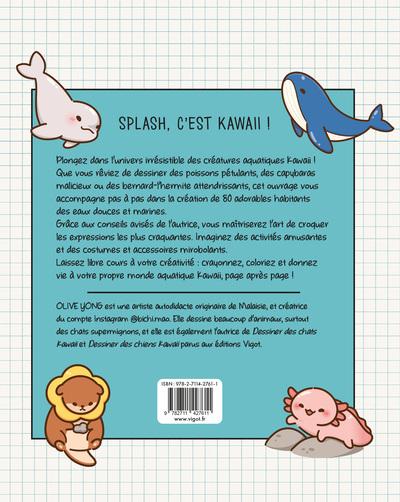 Quatrième de couverture de « Dessiner kawaii : 80 adorables créatures aquatiques en pas à pas ! »