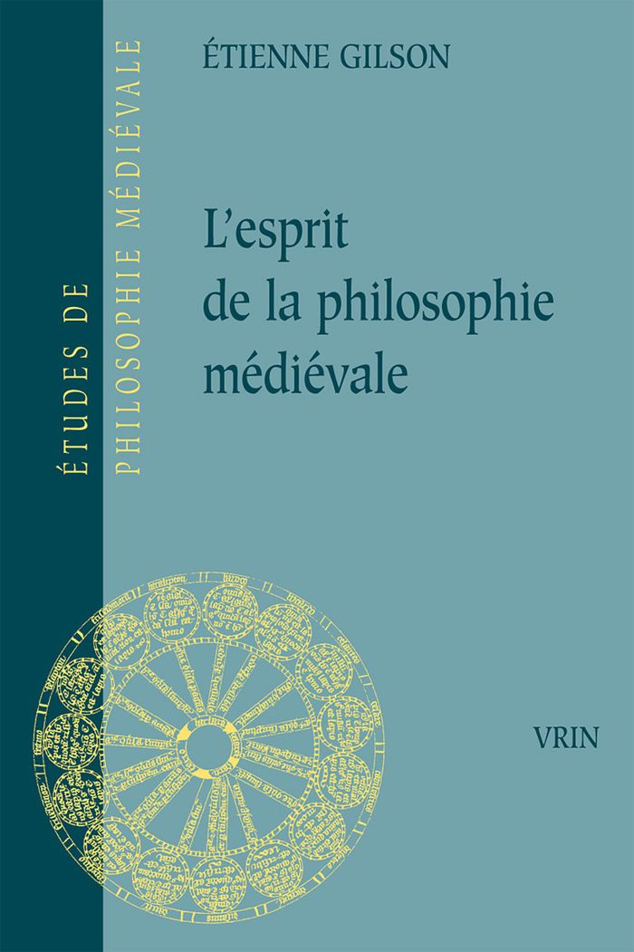 Couverture du livre « L'ESPRIT DE LA PHILOSOPHIE MEDIEVALE » de Etienne Gilson, librairie Les Contes Infusés à Corte