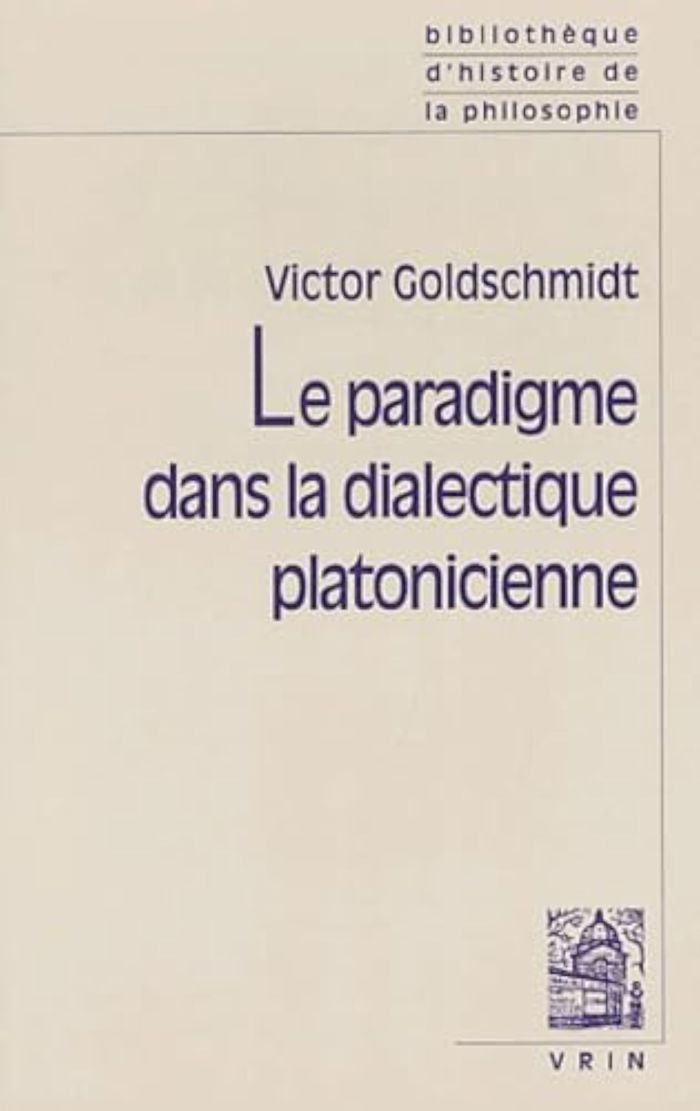 Couverture du livre « LE PARADIGME DANS LA DIALECTIQUE PLATONICIENNE », librairie Les Contes Infusés à Corte