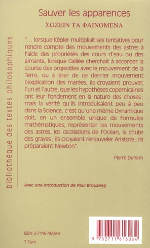 Quatrième de couverture de « SAUVER LES APPARENCES - SUR LA NOTION DE THEORIE PHYSIQUE DE PLATON A GALILEE »