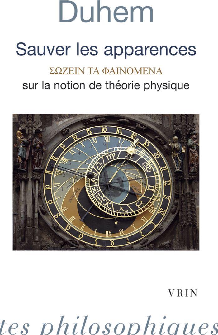 Couverture du livre « SAUVER LES APPARENCES - SUR LA NOTION DE THEORIE PHYSIQUE DE PLATON A GALILEE » de Duhem/brouzeng, librairie Les Contes Infusés à Corte