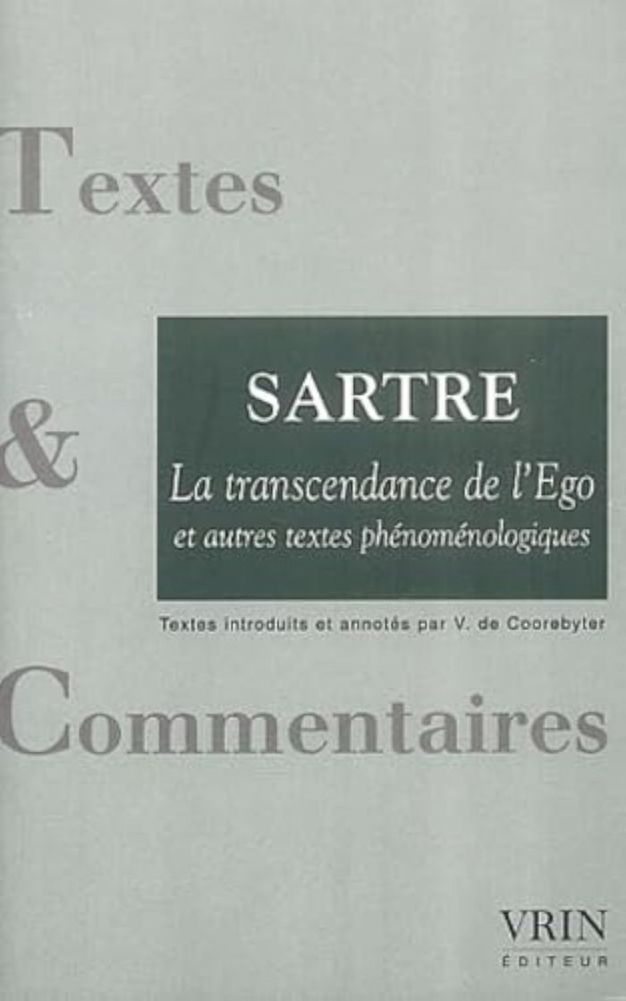 Couverture du livre « LA TRANSCENDANCE DE L'EGO ET AUTRES TEXTES PHENOMENOLOGIQUES » de Sartre, librairie Les Contes Infusés à Corte