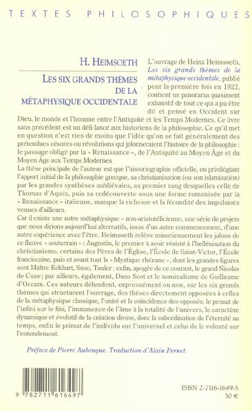 Quatrième de couverture de « LES SIX GRANDS THEMES DE LA METAPHYSIQUE OCCIDENTALE - DU MOYEN AGE AUX TEMPS MODERNES »