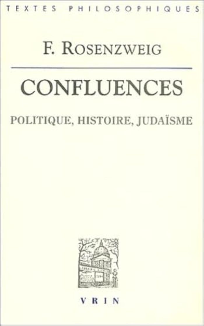 Couverture du livre « CONFLUENCES - POLITIQUE, HISTOIRE, JUDAISME » de Franz Rosenzweig, librairie Les Contes Infusés à Corte