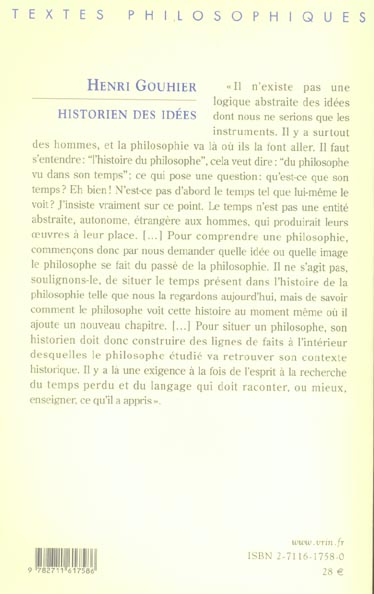 Quatrième de couverture de « HENRI GOUHIER SE SOUVIENT... - OU COMMENT ON DEVIENT HISTORIEN DES IDEES »