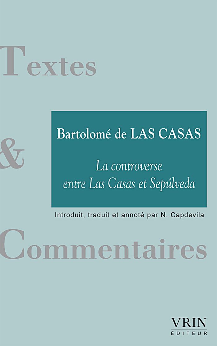 Couverture du livre « LA CONTROVERSE ENTRE LAS CASAS ET SEPULVEDA » de De Las Casas, librairie Les Contes Infusés à Corte