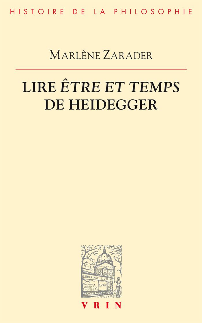 Couverture du livre « LIRE ETRE ET TEMPS DE HEIDEGGER » de Marlene Zarader, librairie Les Contes Infusés à Corte
