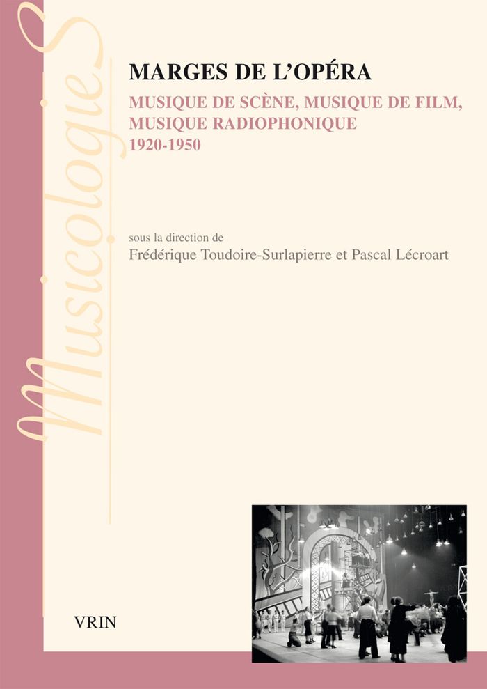 Couverture du livre « MARGES DE L'OPERA - MUSIQUE DE SCENE, MUSIQUE DE FILM, MUSIQUE RADIOPHONIQUE 1920-1950 » de Auzolle/bennet/cohen, librairie Les Contes Infusés à Corte
