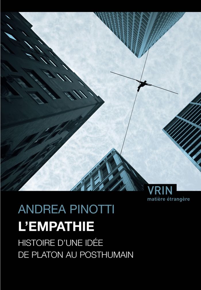 Couverture du livre « L'EMPATHIE - HISTOIRE D'UNE IDEE DE PLATON AU POSTHUMAIN » de Andrea Pinotti, librairie Les Contes Infusés à Corte