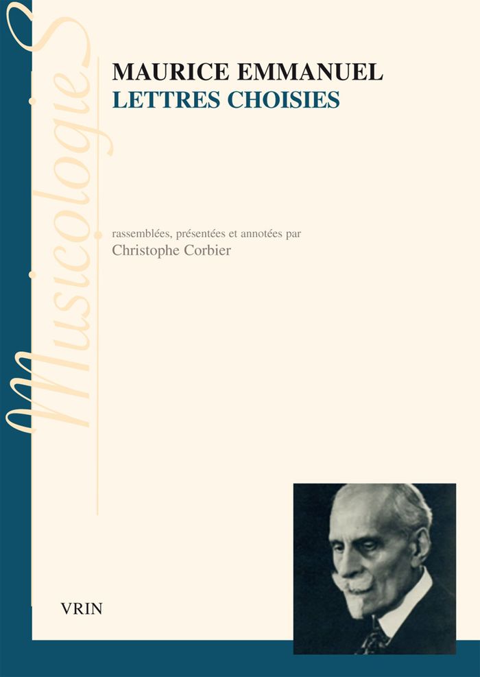 Couverture du livre « LETTRES CHOISIES » de Maurice Emmanuel, librairie Les Contes Infusés à Corte