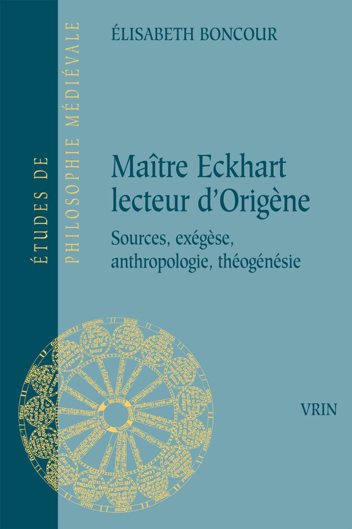 Couverture du livre « MAITRE ECKHART LECTEUR D'ORIGENE - SOURCES, EXEGESE, ANTHROPOLOGIE, THEOGENESIE » de Boncour/boulnois, librairie Les Contes Infusés à Corte