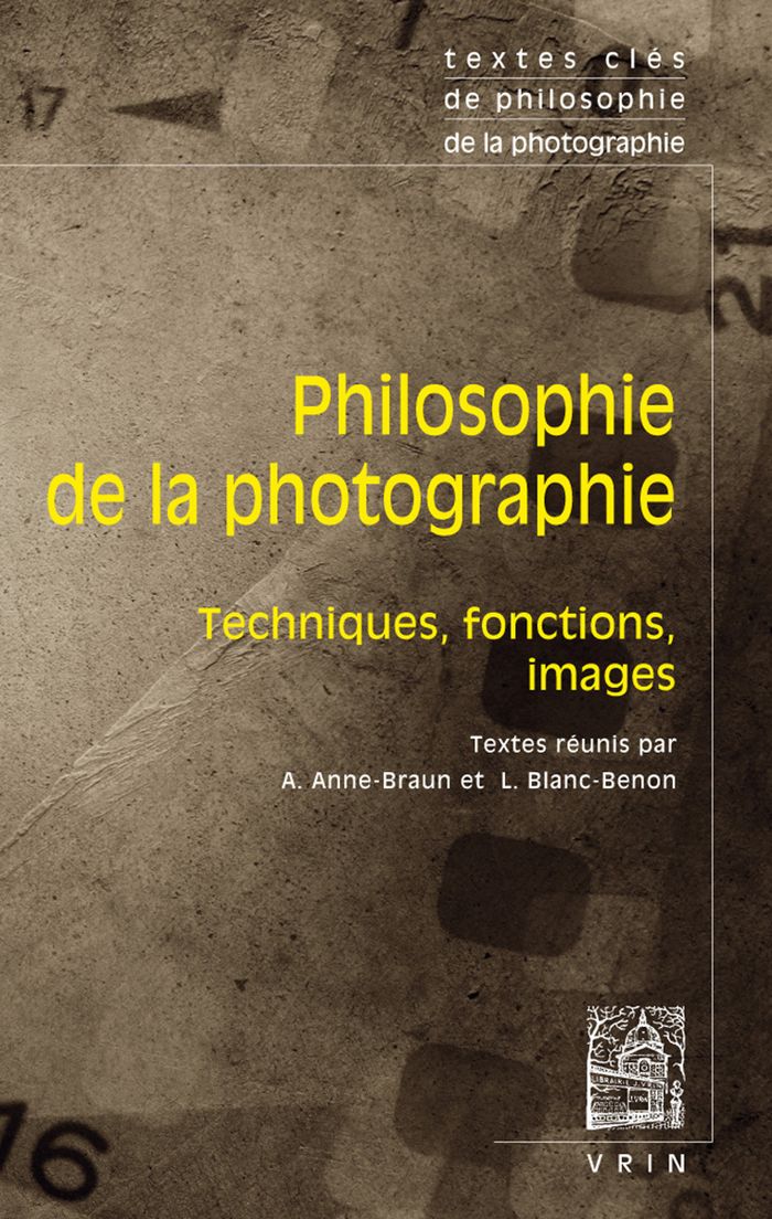 Couverture du livre « Philosophie de la photographie : techniques, fonctions, images » de textes réunis, librairie Les Contes Infusés à Corte