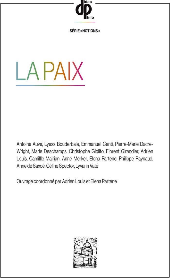 Couverture du livre « La paix » de Antoine Auvé, librairie Les Contes Infusés à Corte