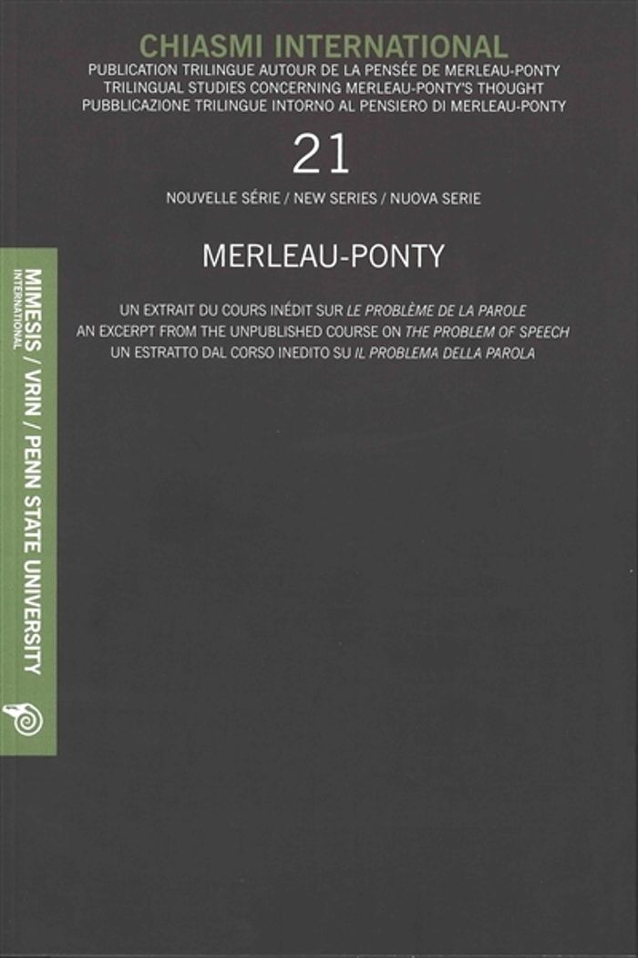 Couverture du livre « CHIASMI INTERNATIONAL N. 21, UN EXTRAIT DU COURS INEDIT SUR LE PROBLEME DE LA PAROLE », librairie Les Contes Infusés à Corte