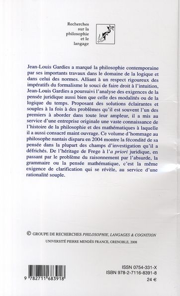 Quatrième de couverture de « LA LOGIQUE ET LES NORMES - HOMMAGE A JEAN-LOUIS GARDIES »