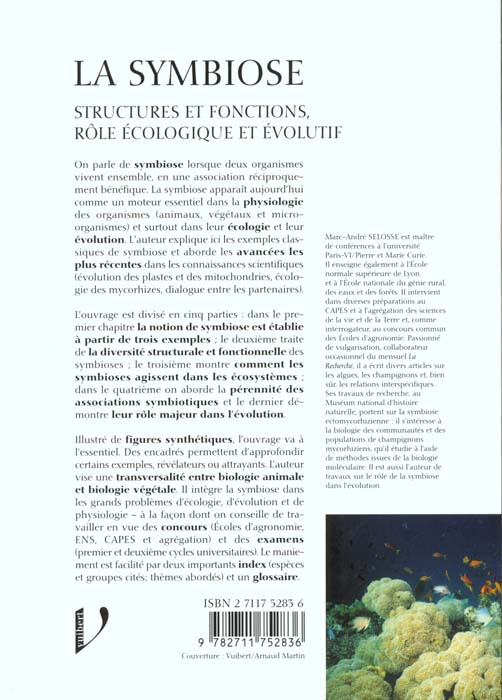Quatrième de couverture de « LA SYMBIOSE - STRUCTURES ET FONCTIONS, ROLE ECOLOGIQUE ET EVOLUTIF »