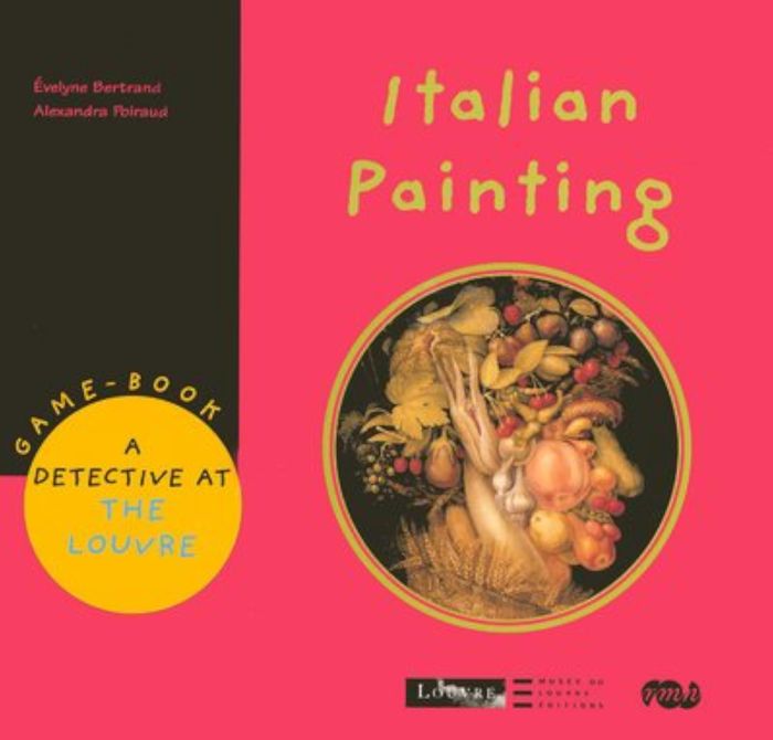 Couverture du livre « ITALIAN PAINTING (ANGLAIS) - GAME-BOOK - A DETECTIVE AT THE LOUVRE », librairie Les Contes Infusés à Corte
