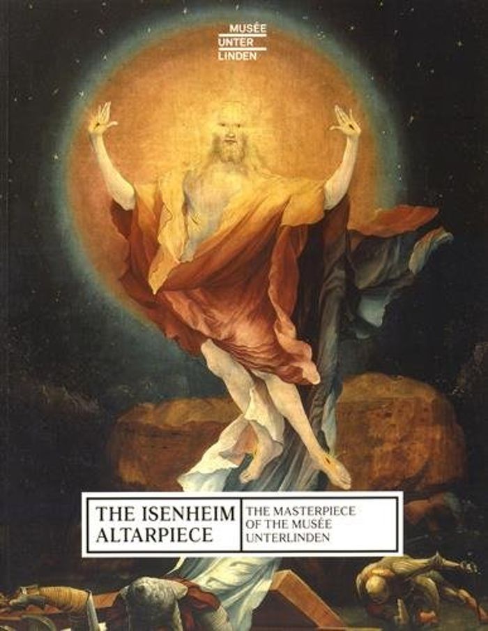 Couverture du livre « RETABLE ISSENHEIM GB » de Pantxika De Paepe /, librairie Les Contes Infusés à Corte