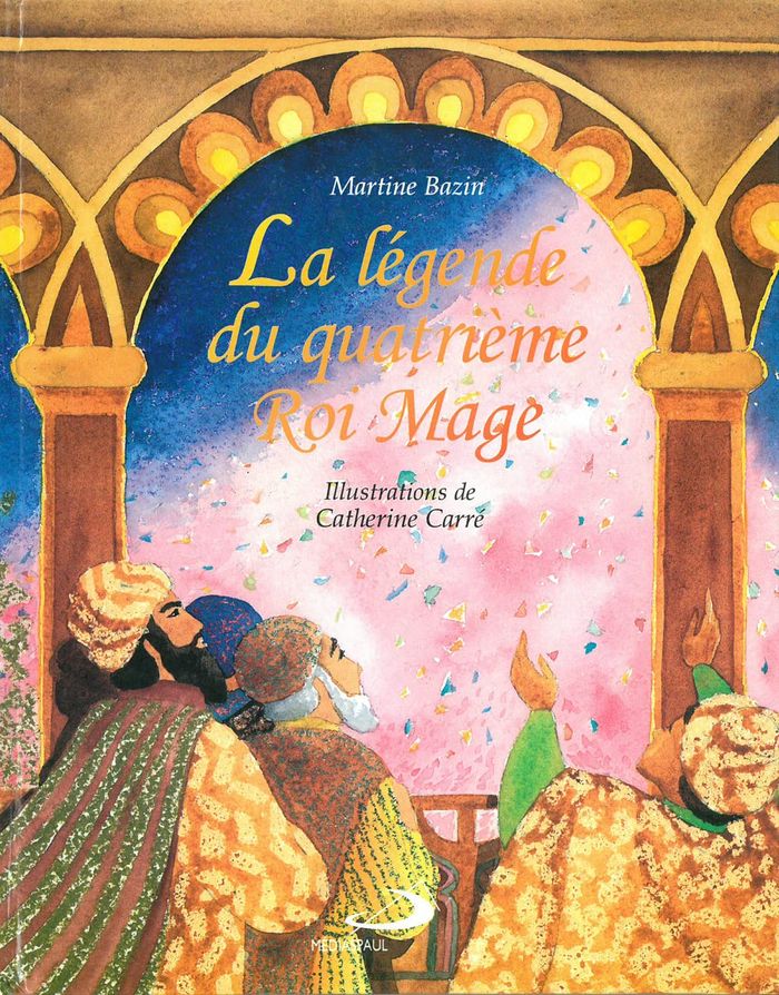 Couverture du livre « LA LEGENDE DU QUATRIEME ROI MAGE » de Martine Bazin, librairie Les Contes Infusés à Corte