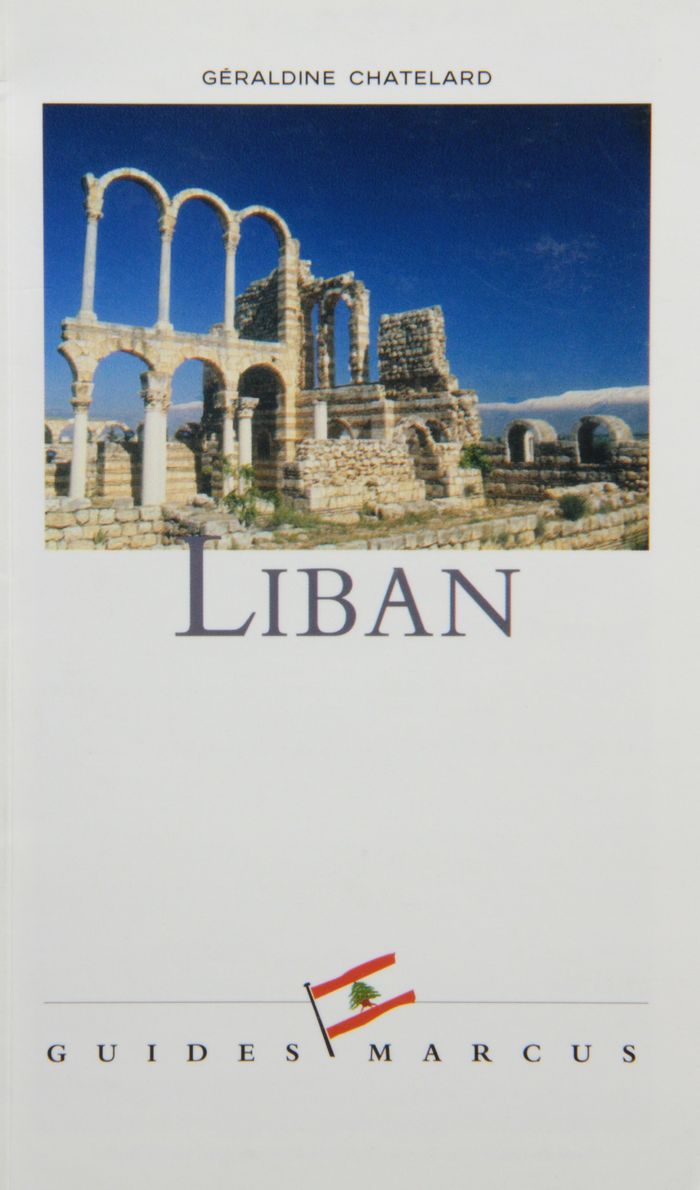 Couverture du livre « LIBAN - GUIDE MARCUS » de G Chatelard, librairie Les Contes Infusés à Corte