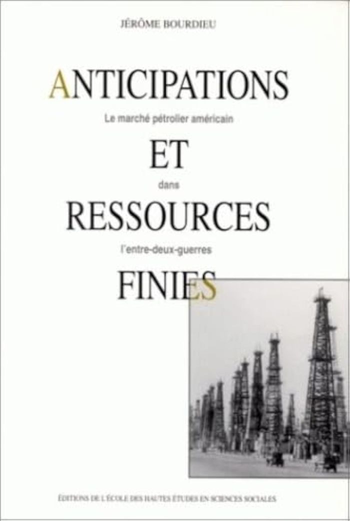 Couverture du livre « ANTICIPATIONS ET RESSOURCES FINIES LE MARCHE PETROLIER AMERI » de Jerome Bourdieu, librairie Les Contes Infusés à Corte
