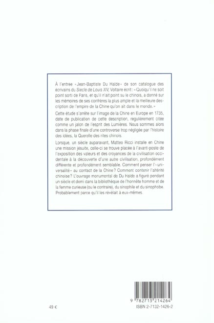Quatrième de couverture de « PREUVE PAR LA CHINE - LA "DESCRIPTION" DE J. -B. DU HALDE, J »