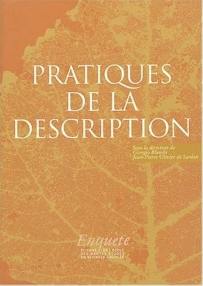 Couverture du livre « PRATIQUES DE LA DESCRIPTION » de Olivier De Sardan, librairie Les Contes Infusés à Corte