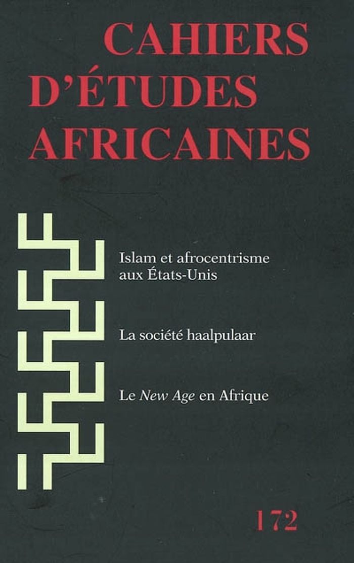 Couverture du livre « CAHIERS D'ETUDES AFRICAINES 172 » de Collectif, librairie Les Contes Infusés à Corte