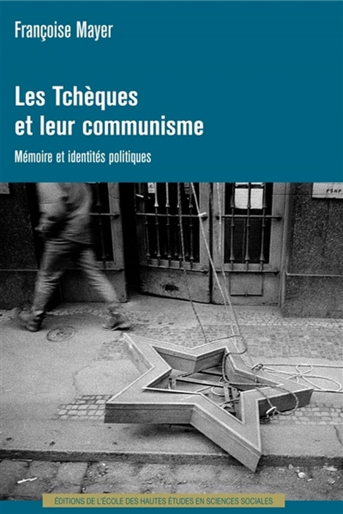 Couverture du livre « TCHEQUES ET LEUR COMMUNISME - MEMOIRE ET IDENTITES POLITIQUE » de Francoise Mayer, librairie Les Contes Infusés à Corte