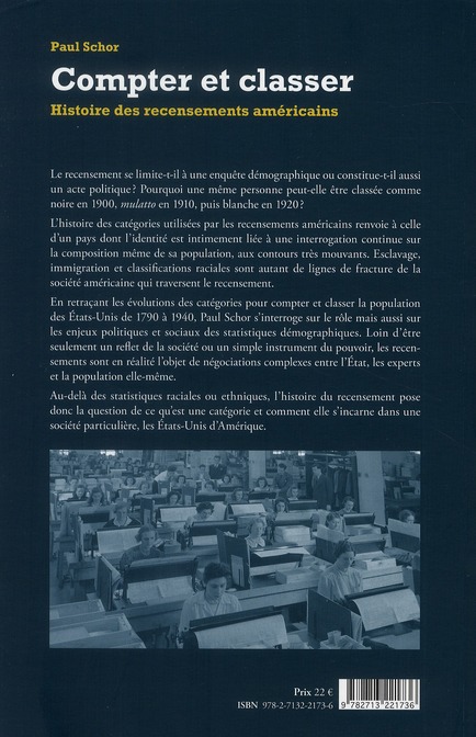 Quatrième de couverture de « COMPTER ET CLASSER - HISTOIRE DES RECENSEMENTS AMERICAINS »