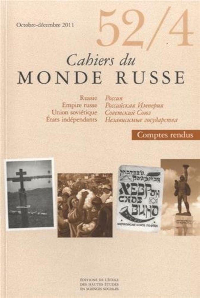 Couverture du livre « CAHIERS DU MONDE RUSSE 52/4 » de Collectif, librairie Les Contes Infusés à Corte