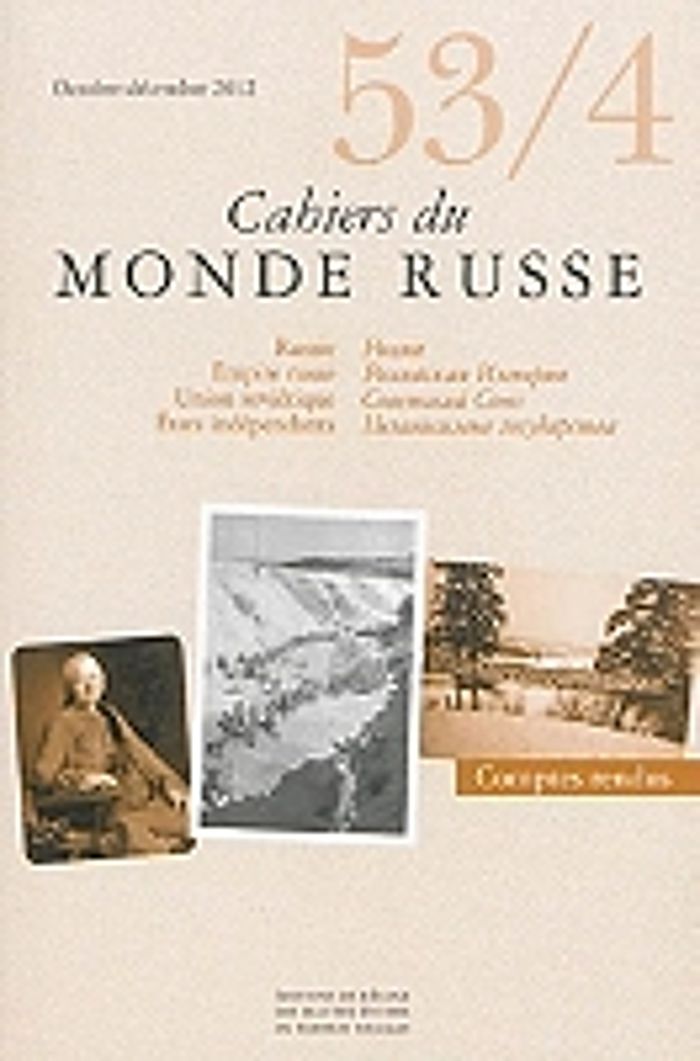 Couverture du livre « CAHIERS DU MONDE RUSSE 53/4 » de Collectif, librairie Les Contes Infusés à Corte