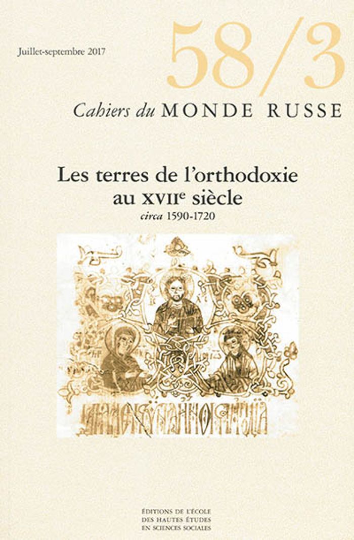 Couverture du livre « CAHIERS DU MONDE RUSSE 58/3  - LES TERRES DE L'ORTHODOXIE AU » de Collectif, librairie Les Contes Infusés à Corte