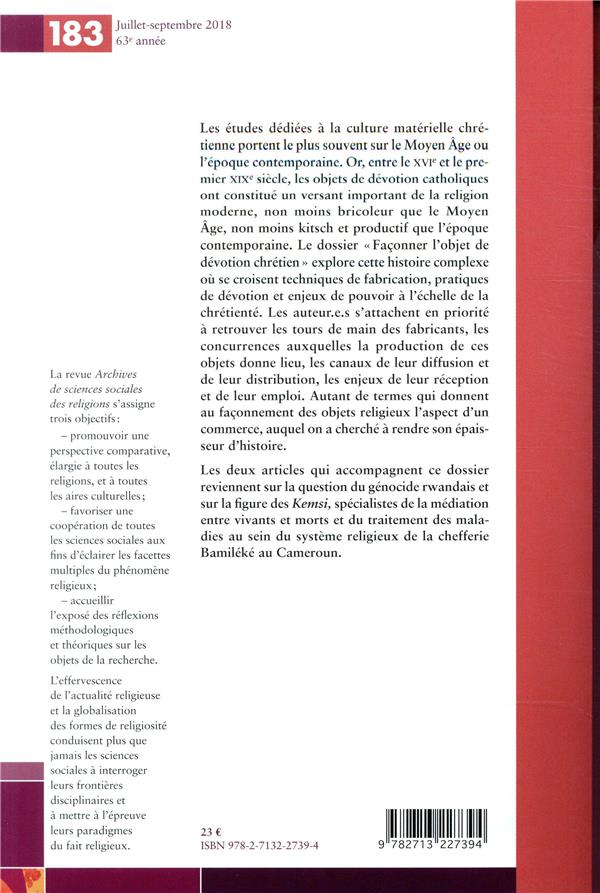 Quatrième de couverture de « ARCHIVES DE SCIENCES SOCIALES DES RELIGIONS 183 - FACONNER L »